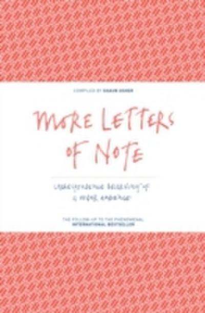 More Letters of Note