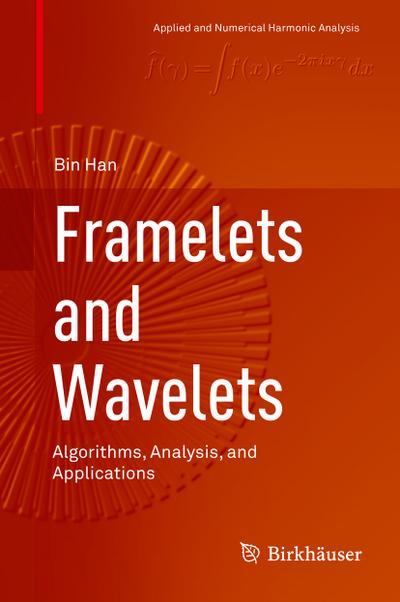 Framelets and Wavelets