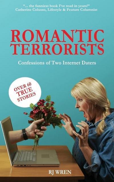 Wren, R: ROMANTIC TERRORISTS