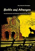 Bolle auf Abwegen