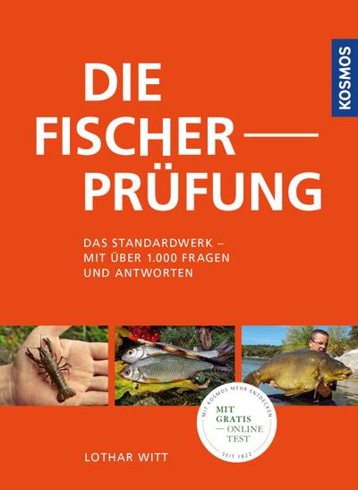 Die Fischerprüfung - Das Standardwerk