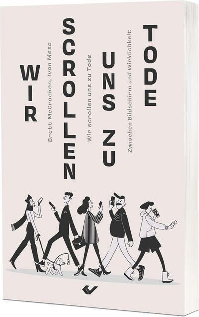 Wir scrollen uns zu Tode