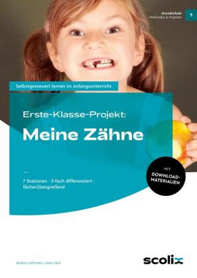 Erste-Klasse-Projekt: Meine Zähne