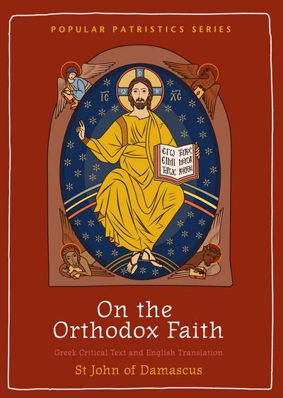 On the Orthodox Faith
