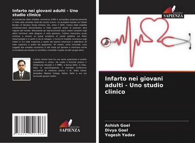 Infarto nei giovani adulti - Uno studio clinico