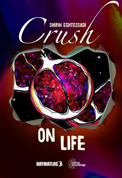 Crush on life