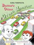 Boston’s Other Green Monster