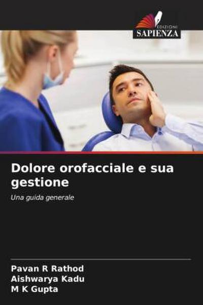 Dolore orofacciale e sua gestione