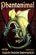 Phantanimal und das Magische Buch der Zaubersprüche