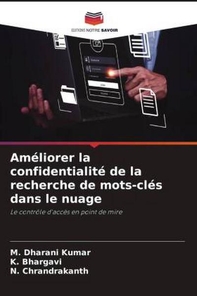 Améliorer la confidentialité de la recherche de mots-clés dans le nuage