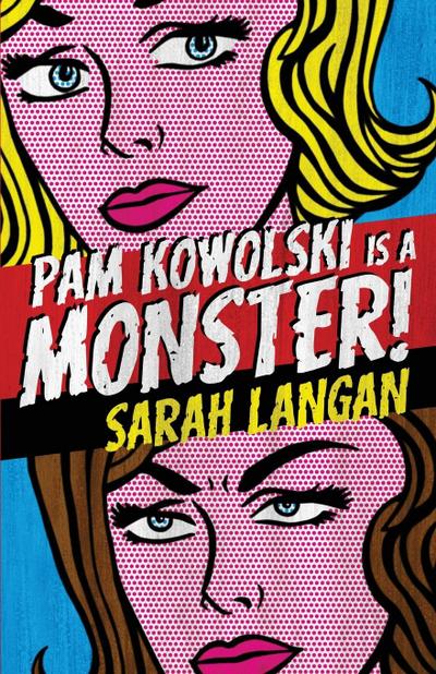 Pam Kowolski is a Monster