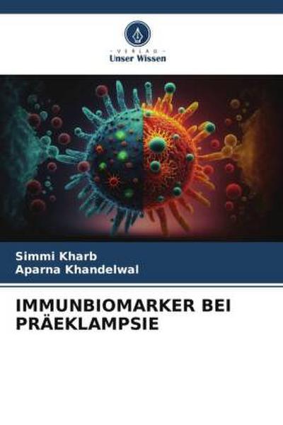 IMMUNBIOMARKER BEI PRÄEKLAMPSIE