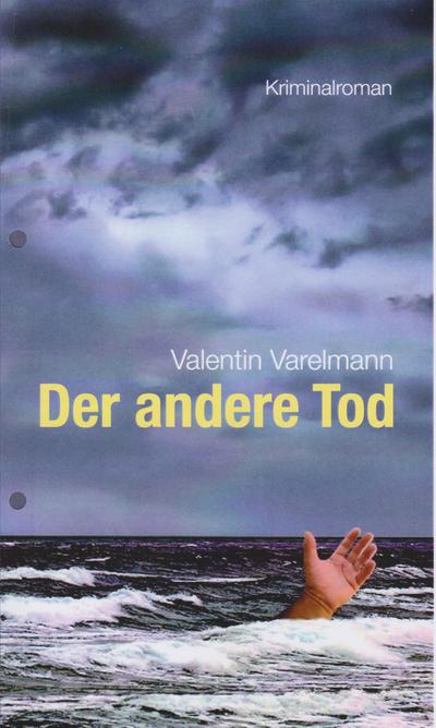 Der andere Tod: Kriminalroman