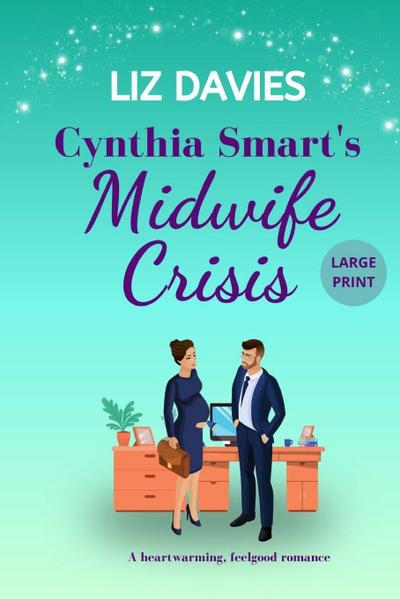 Cynthia Smart’s Midwife Crisis
