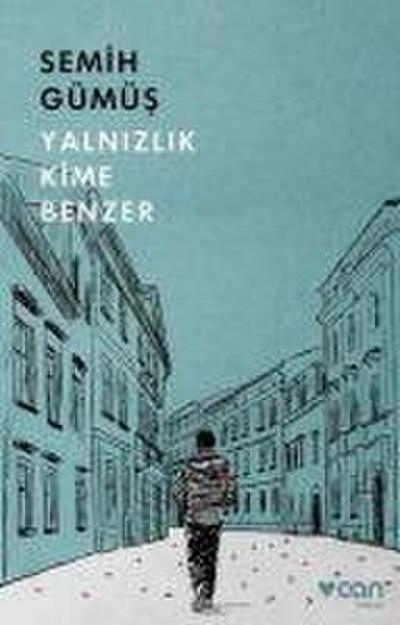 Yalnizlik Kime Benzer