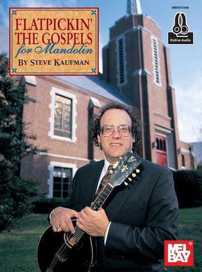 Flatpickin’ the Gospels for Mandolin
