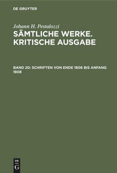 Schriften von Ende 1806 bis Anfang 1808