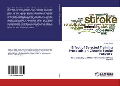 Effect of Selected Training Protocols on Chronic Stroke Patients