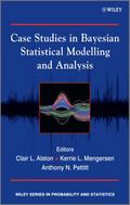 Case Studies in Bayesian Statistical Modelling and