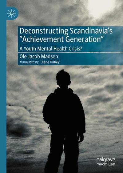 Deconstructing Scandinavia’s ’Achievement Generation’