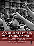 Contemporary Left-Wing Activism Vol 1