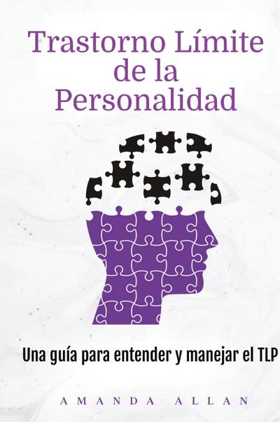 Trastorno Límite de la Personalidad