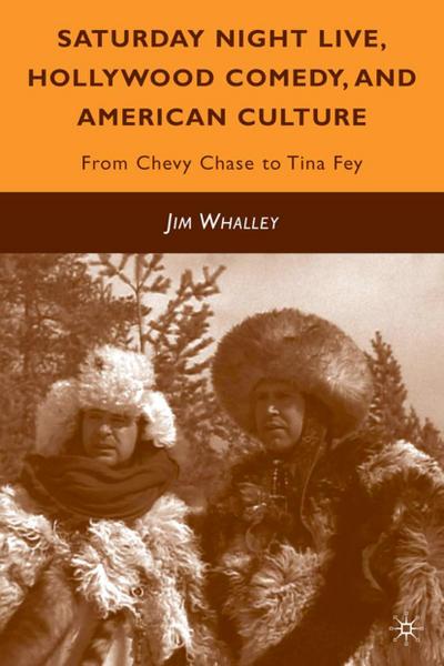 Saturday Night Live, Hollywood Comedy, and American Culture