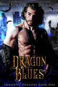 Dragon Blues (Immortal Dragons, #1)
