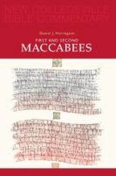 First and Second Maccabees