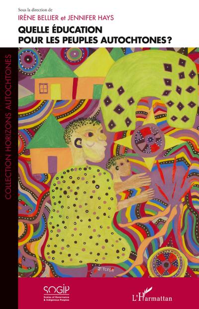 Quelle éducation pour les peuples autochtones ?