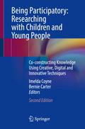 Being Participatory: Researching with Children and Young People