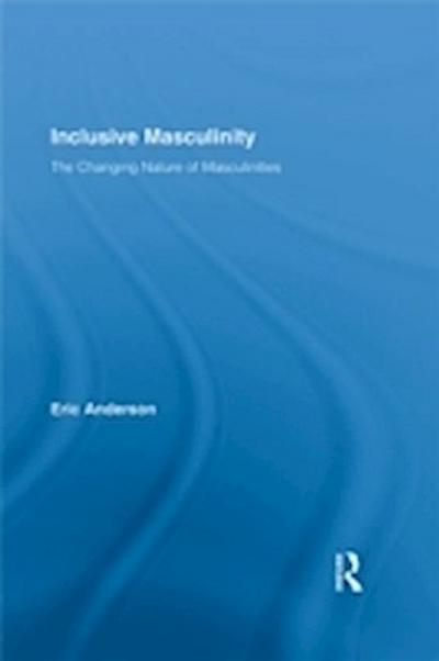 Inclusive Masculinity