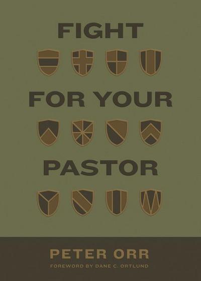 Fight for Your Pastor