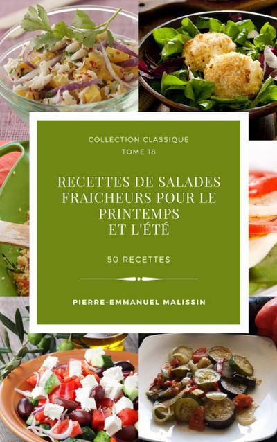 50 recettes de Salades fraicheurs pour le printemps et l’été