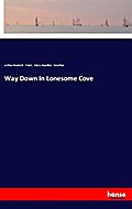 Way Down In Lonesome Cove
