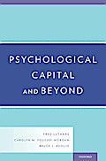 Psychological Capital and Beyond