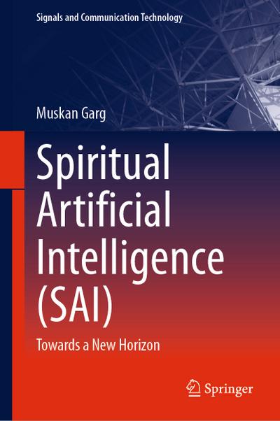 Spiritual Artificial Intelligence (SAI)