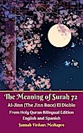 The Meaning of Surah 72 Al-Jinn (The Jinn Race) El Diablo From Holy Quran Bilingual Edition English and Spanish