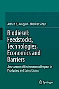 Biodiesel: Feedstocks, Technologies, Economics and Barriers