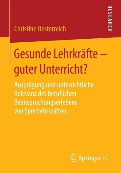 Gesunde Lehrkräfte - guter Unterricht?