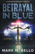 Betrayal in Blue
