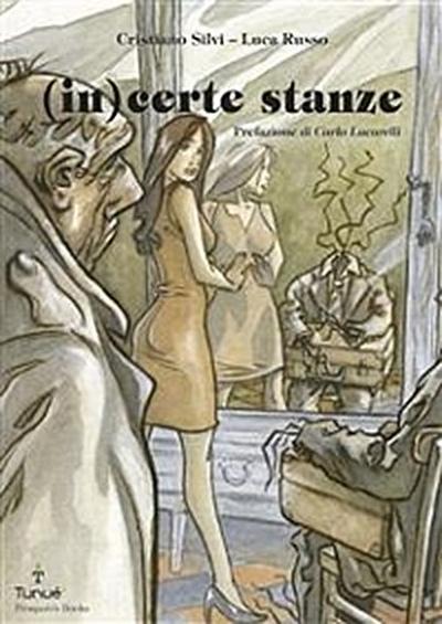 Incerte stanze