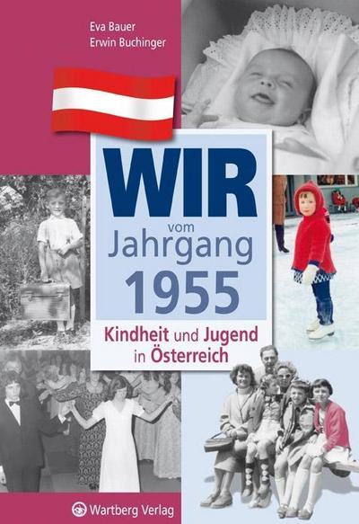 Bauer, E: Kindheit und Jugend in Österreich 1955