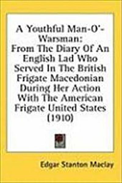 A Youthful Man-O’-Warsman