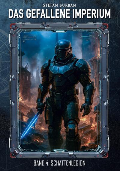 Das gefallene Imperium - Band 4