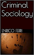 Criminal Sociology