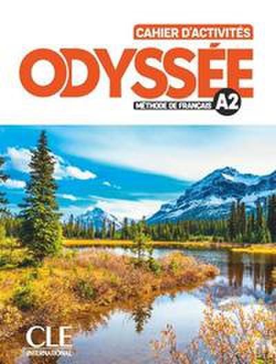 Odyssee - Niveau A2 - Cahier d’activites + Audio en ligne