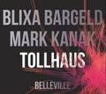 Tollhaus, Audio-CD