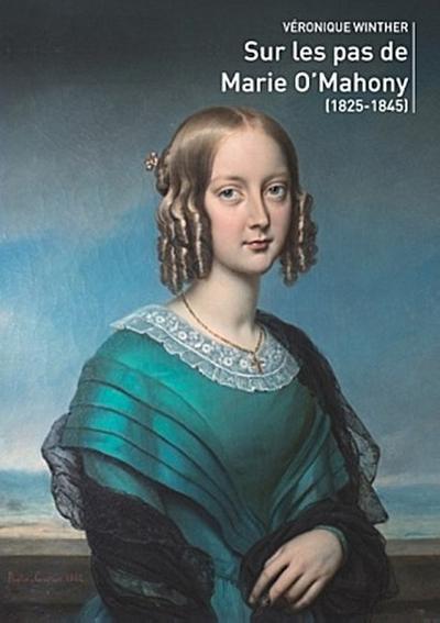 Sur les pas de marie O’Mahony
