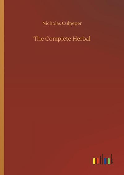 The Complete Herbal